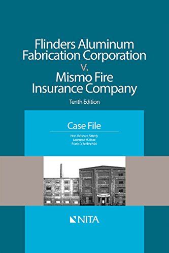 flinders aluminum fabrication corporation v mismo fire insurance company|GENERAL INFORMATION .